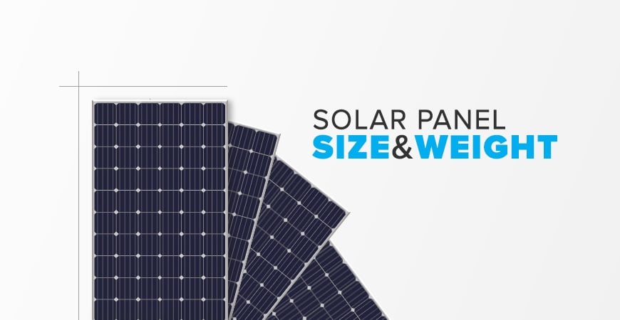 What's the Size of a Solar Panel? Solar Panel Size and Weight Comparison in 2018